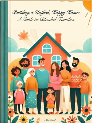cover image of Building a Unified Happy Home